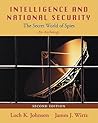 Intelligence and National Security by Loch K. Johnson