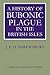 A History of Bubonic Plague in the British Isles