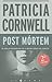 Post Mortem by Patricia Daniels Cornwell