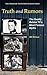 Truth and Rumors: The Reality Behind TV's Most Famous Myths (The Praeger Television Collection)