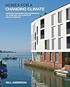 Homes for a Changing Climate: Adapting Our Homes and Communities to Cope with the Climate of the 21st Century