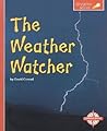 The Weather Watcher (Spyglass Books)