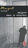 Maigret chez le ministre by Georges Simenon
