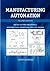 Manufacturing Automation by Yusuf Altintas