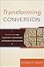 Transforming Conversion: Re...