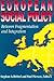 European Social Policy: Between Fragmentation and Integration (Promise and Pitfalls)