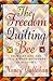 The Freedom Quilting Bee by Nancy Callahan