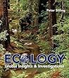 Ecology: Global Insights and Investigations Ecology: Global Insights and Investigations