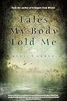 Tales My Body Told Me