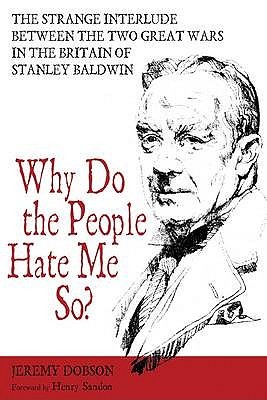 Why Do the People Hate Me So?: The Strange Interlude (Hardcover)