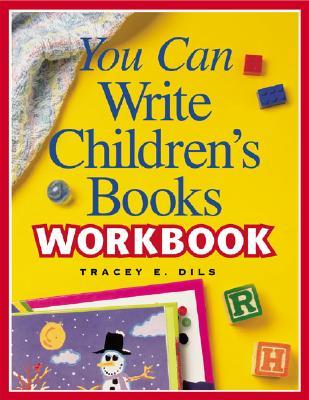 You Can Write Children's Books Workbook (Paperback)