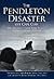 The Pendleton Disaster Off Cape Cod: The Greatest Small Boat Rescue in Coast Guard History, A True Story
