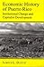 Economic History of Puerto Rico: Institutional Change and Capitalist Development
