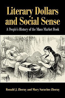 Literary Dollars And Social Sense (Paperback)
