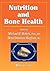 Nutrition and Bone Health