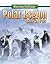 Polar Region Survival (Extreme Habitats)