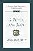 2 Peter and Jude: An Introduction and Commentary (Volume 18) (Tyndale New Testament Commentaries)