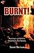 Burnt! by Steve Barton