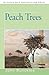 Peach Trees