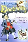 The Shocking Story of Electricity: Internet Referenced (Young Reading) The Shocking Story of Electricity: Internet Referenced (Young Reading)