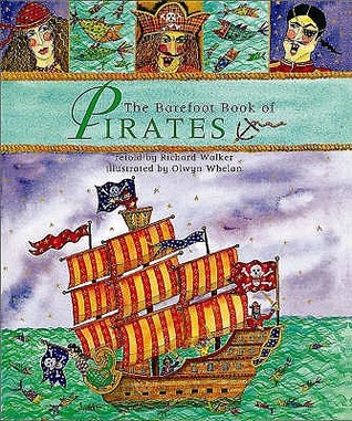 The Barefoot Book of Pirates (Paperback)