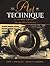 The Art of Technique by John S. Douglass