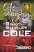 The Life and Ministry of Billy and Shirley Cole: A True Story That Reads Like the Book of Acts