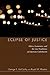 Eclipse of Justice: Ethics, Economics, and the Lost Traditions of American Catholicism