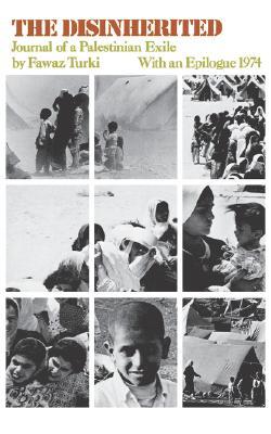 The Disinherited: Journal of a Palestinian Exile (Mr Modern Reader PB-248)
