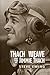 Thach Weave: The Life of Jimmie Thach