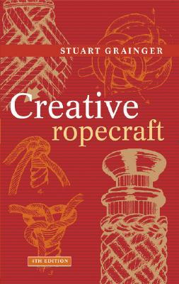 Creative Ropecraft (Paperback)