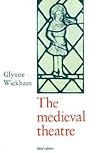 The Medieval Theatre