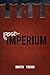 Post-Imperium: A Eurasian Story