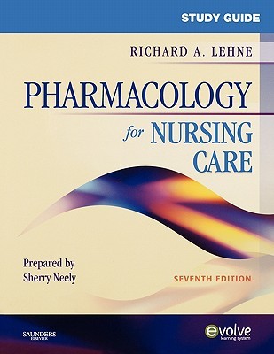 Study Guide for Pharmacology for Nursing Care (Paperback)