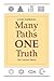 Many Paths, One Truth: The Common Thread