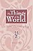 The Things of the World by James A. Aho