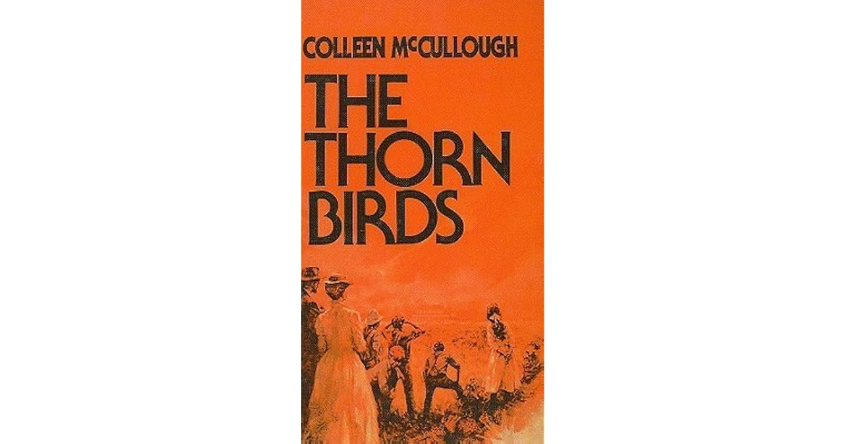 The Thorn Birds by Colleen McCullough