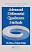 Advanced Differential Quadrature Methods (Chapman & Hall/CRC Applied Mathematics & Nonlinear Science)