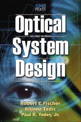 Optical System Design (Hardcover)