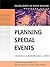 Planning Special Events (J-B Fund Raising School Series)
