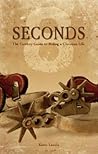 8 Seconds: The Cowboy Guide to Riding the Christian Life