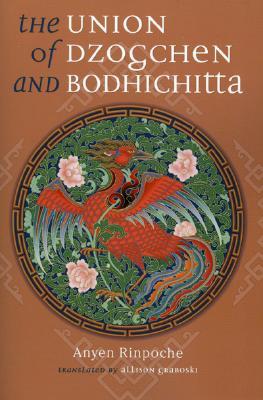 The Union of Dzogchen and Bodhichitta