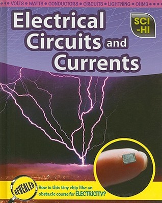 Electrical Circuits and Currents (Sci-hi)