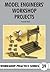 Model Engineers' Workshop Projects by Harold Hall