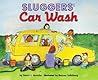 Sluggers' Car Wash: A MathStart Story About Learning Money and Math Skills for Kids (Ages 6-10)