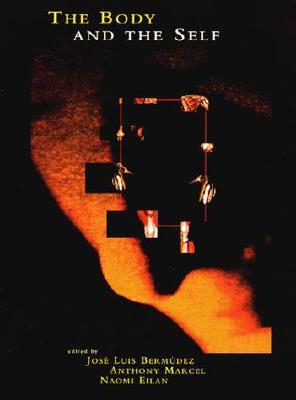 The Body and the Self (Paperback)