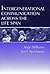 Intergenerational Communication Across the Life Span (Routledge Communication Series)