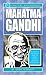 Mahatma Gandhi (20th Century Biographies)