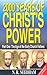 2 000 Years of Christ's Power, Part One by Nick R. Needham