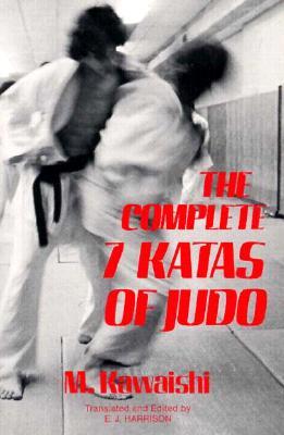 The Complete Seven Katas of Judo (Paperback)